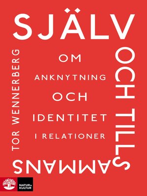 cover image of Själv och tillsammans